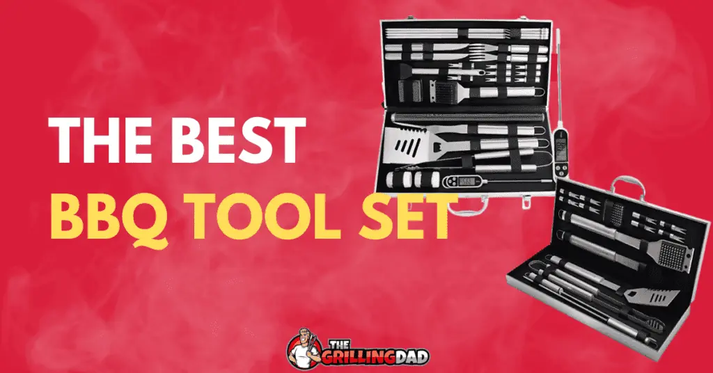 5 Best BBQ Tools Set (2023 Review) The Grilling Dad