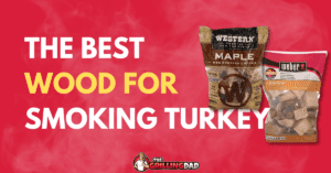 THE BEST WOOD FOR SMOKING TURKEY