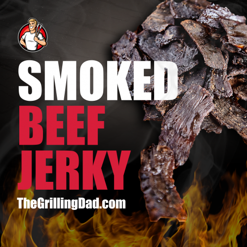 Ultimate Smoked Beef Jerky in 7 Easy Steps (HUGE FLAVOR)