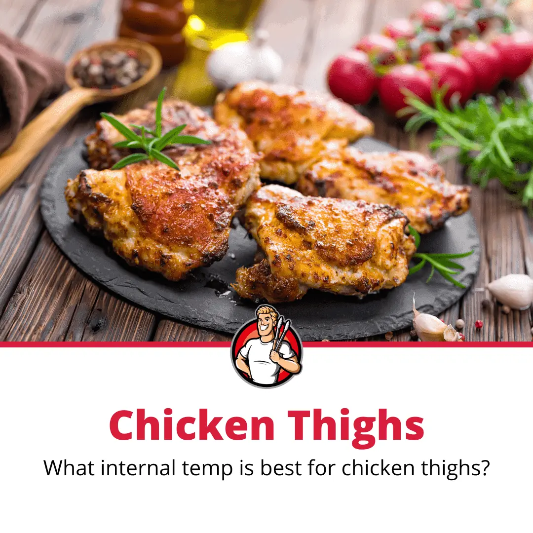 Chicken Thighs Internal Temp (Perfect Every Time!) The Grilling Dad