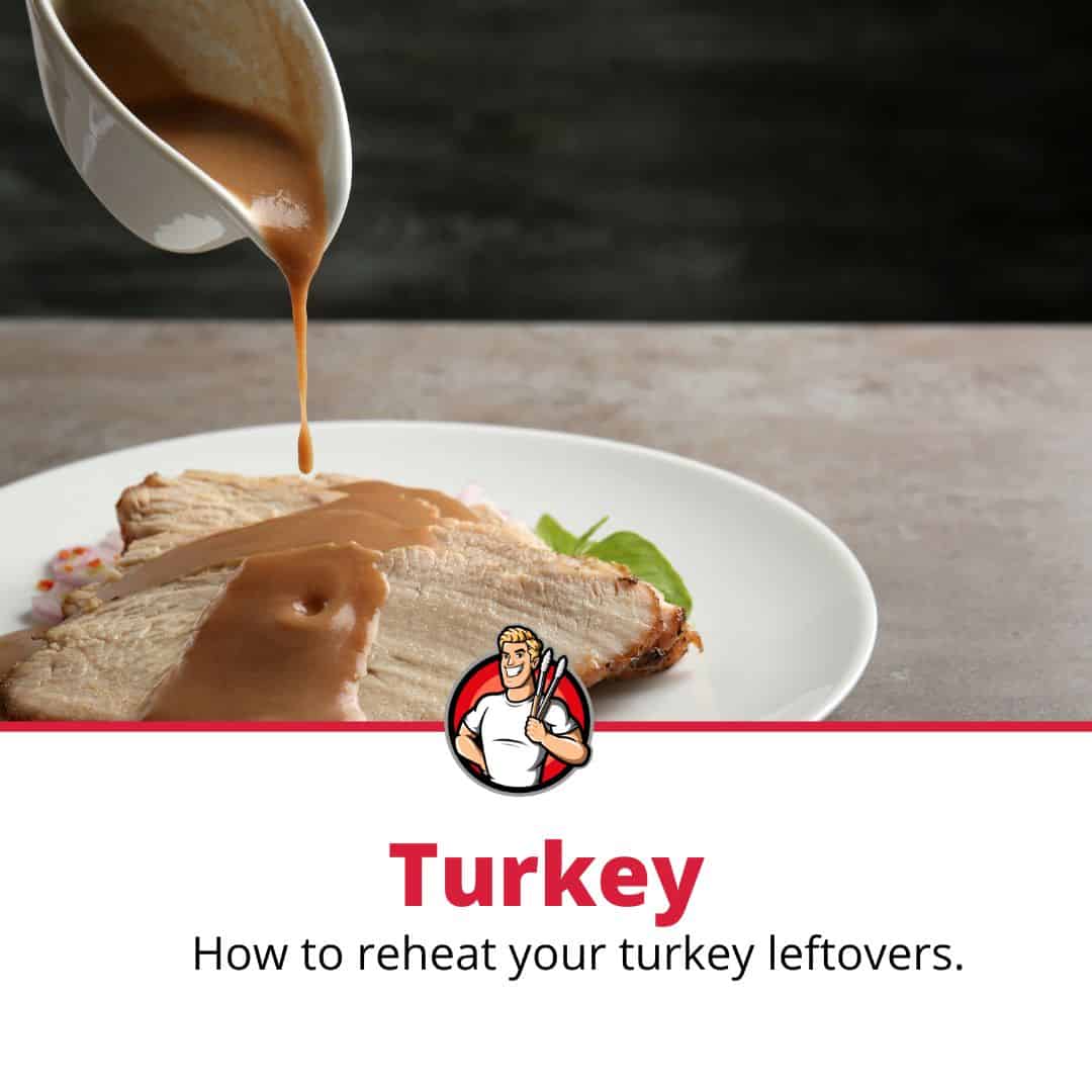 3 Ways to Reheat Turkey (Without Drying it Out) The Grilling Dad