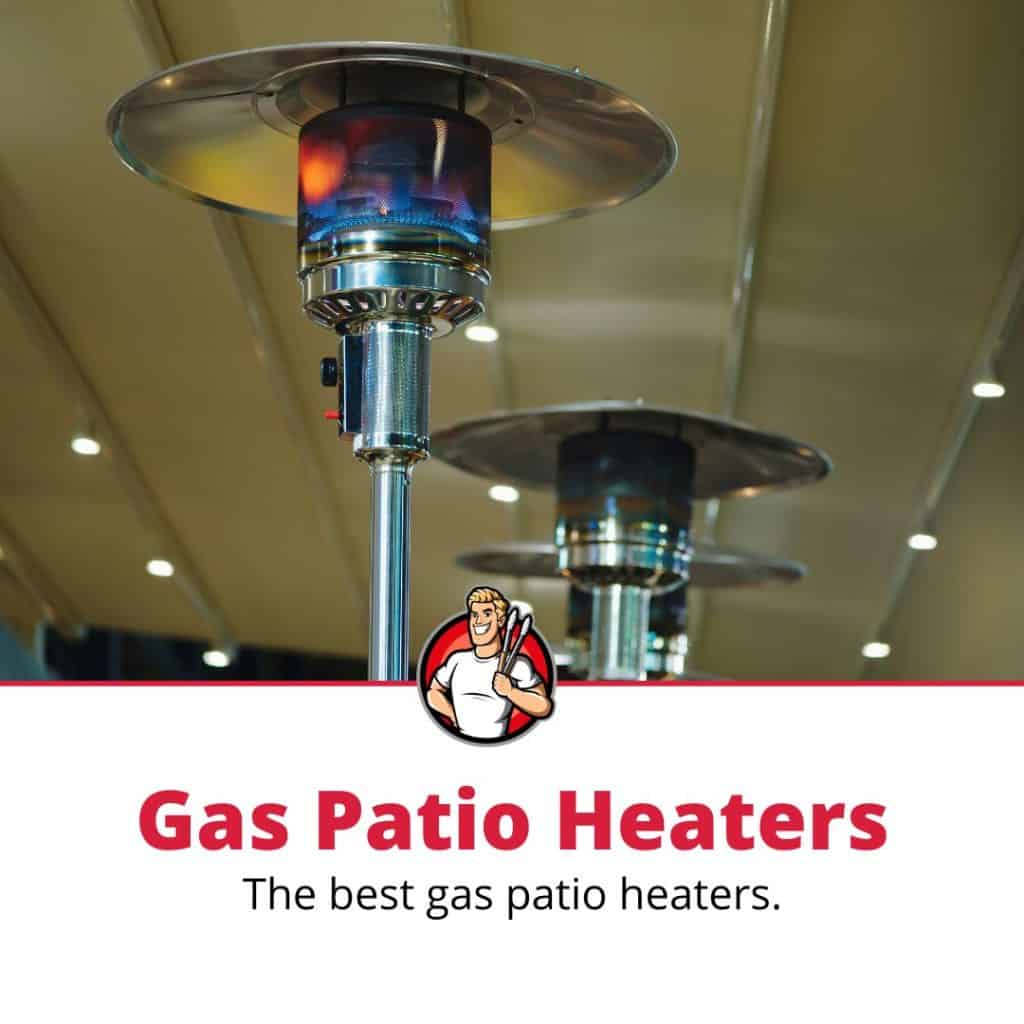 Top 5 Best Gas Patio Heaters (2023 Review) The Grilling Dad